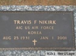 Travis F Nikirk