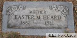 Easter M. Heard