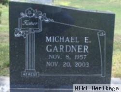 Michael E Gardner