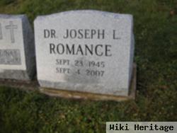 Dr Joseph L Romance