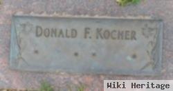 Donald F Kocher