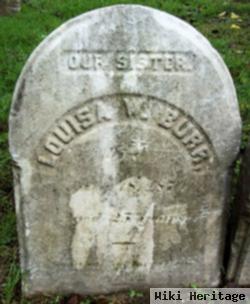Louisa W Burr