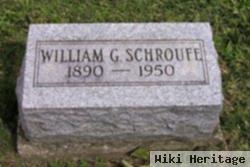 William G. Schroufe