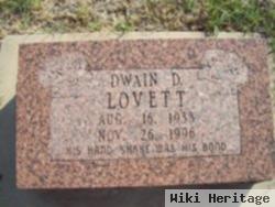 Dwain D. Lovett