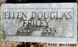 Ellen Douglas Friley