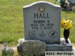 Bobby E. Hall