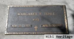 Margaret F. Tehle