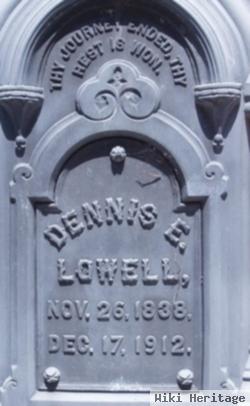 Dennis E. Lowell