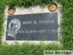 Mary M Snader