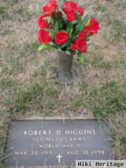 Robert D Higgins