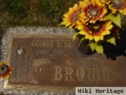 George D Brown, Sr