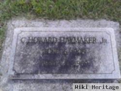 C Howard Haymaker, Jr