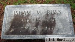 Isham M Russ