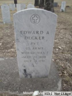 Edward A Decker