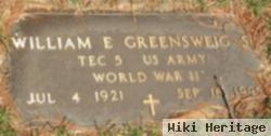 William E Greensweig, Sr