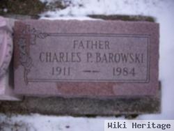 Charles P. Barowski