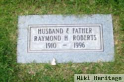 Raymond H. Roberts