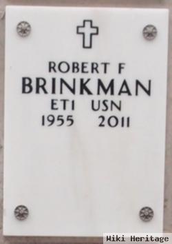 Robert F Brinkman