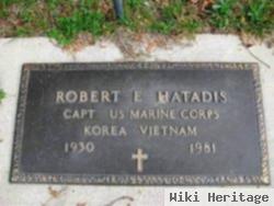 Robert E. Hatadis