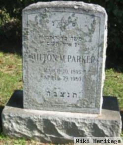 Milton M Parker