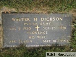Walter H Dickson