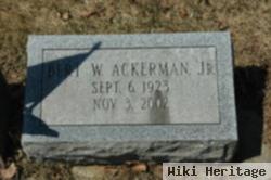 Bert W Ackerman, Jr