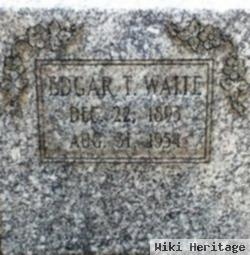 Edgar T Waite