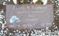 Frank R Yudnich