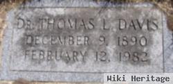 Dr Thomas L Davis