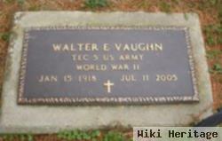 Walter E. Vaughn