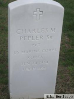 Charles M Pepler, Sr