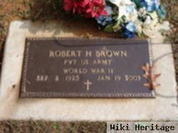 Robert H Brown