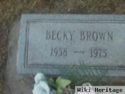 Becky Brown