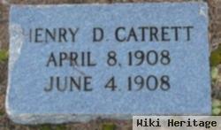 Henry D Catrett