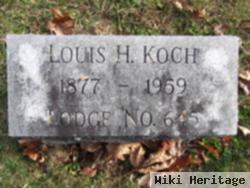 Louis H Koch