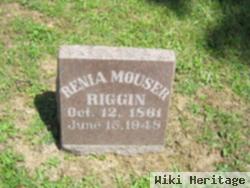 Renia Mouser Riggin