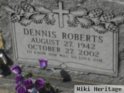 Dennis Roberts