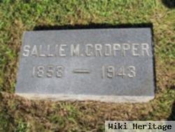 Sallie M Cropper