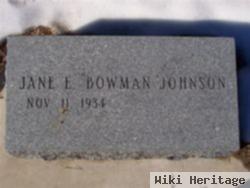 Jane E. Bowman Johnson