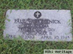 Paul W Lomenick