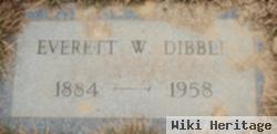 Everett W. Dibble