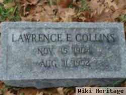 Lawrence E Collins