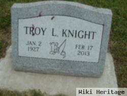 Troy L Knight