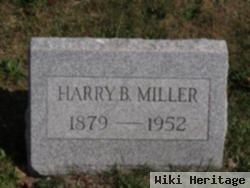 Harry B Miller