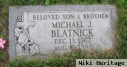 Michael J Blatnick