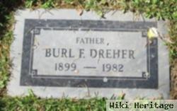 Burl Frederick Dreher