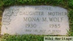 Mona M. Wolf