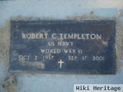 Robert C Templeton