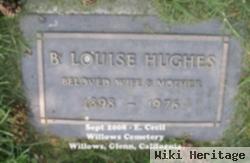 B. Louise Hughes