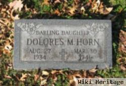 Dolores M Horn